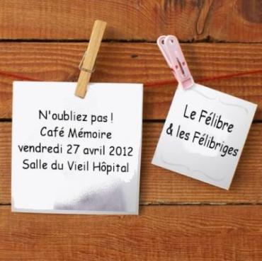Café Mémoire Le Félibre